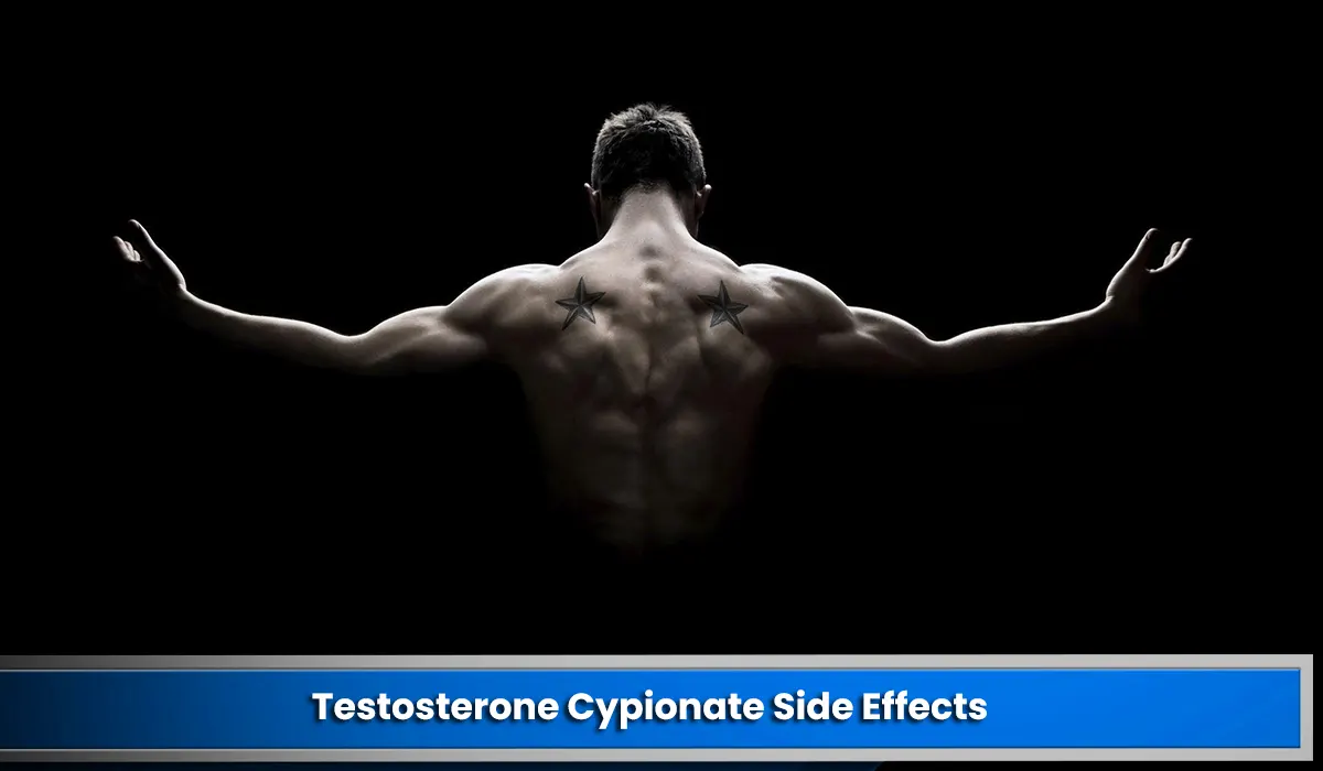 Testosterone Cypionate Side Effects